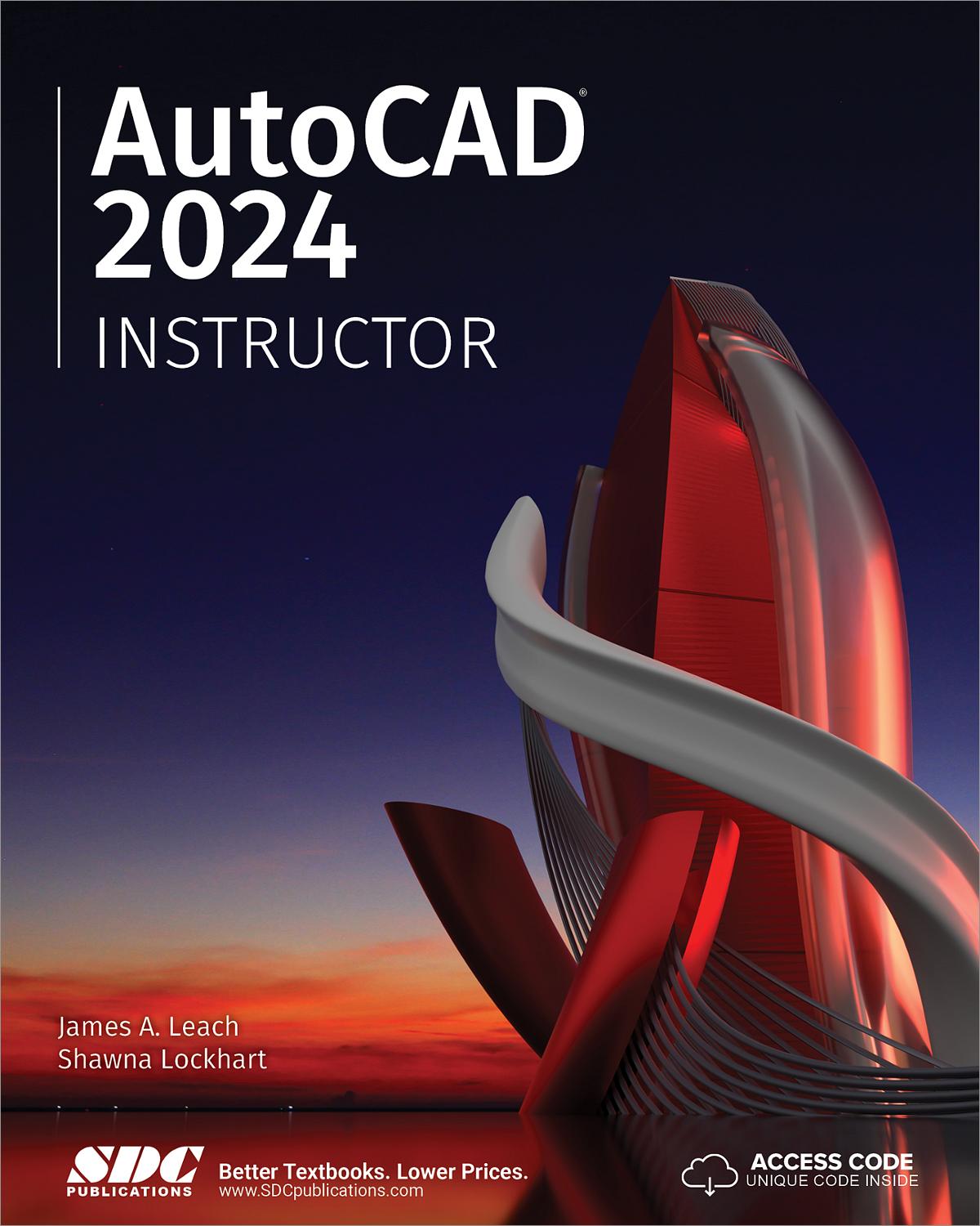 AutoCAD 2024 Instructor, Book 9781630575410 SDC Publications