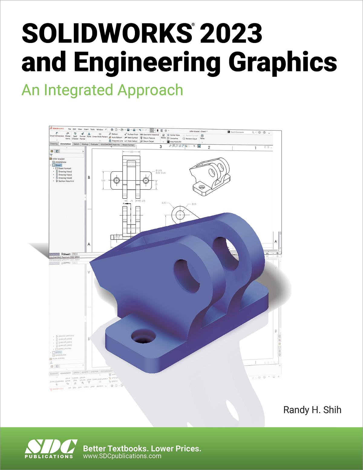 SOLIDWORKS 2023 and Engineering Graphics, Book 9781630575540 - SDC ...