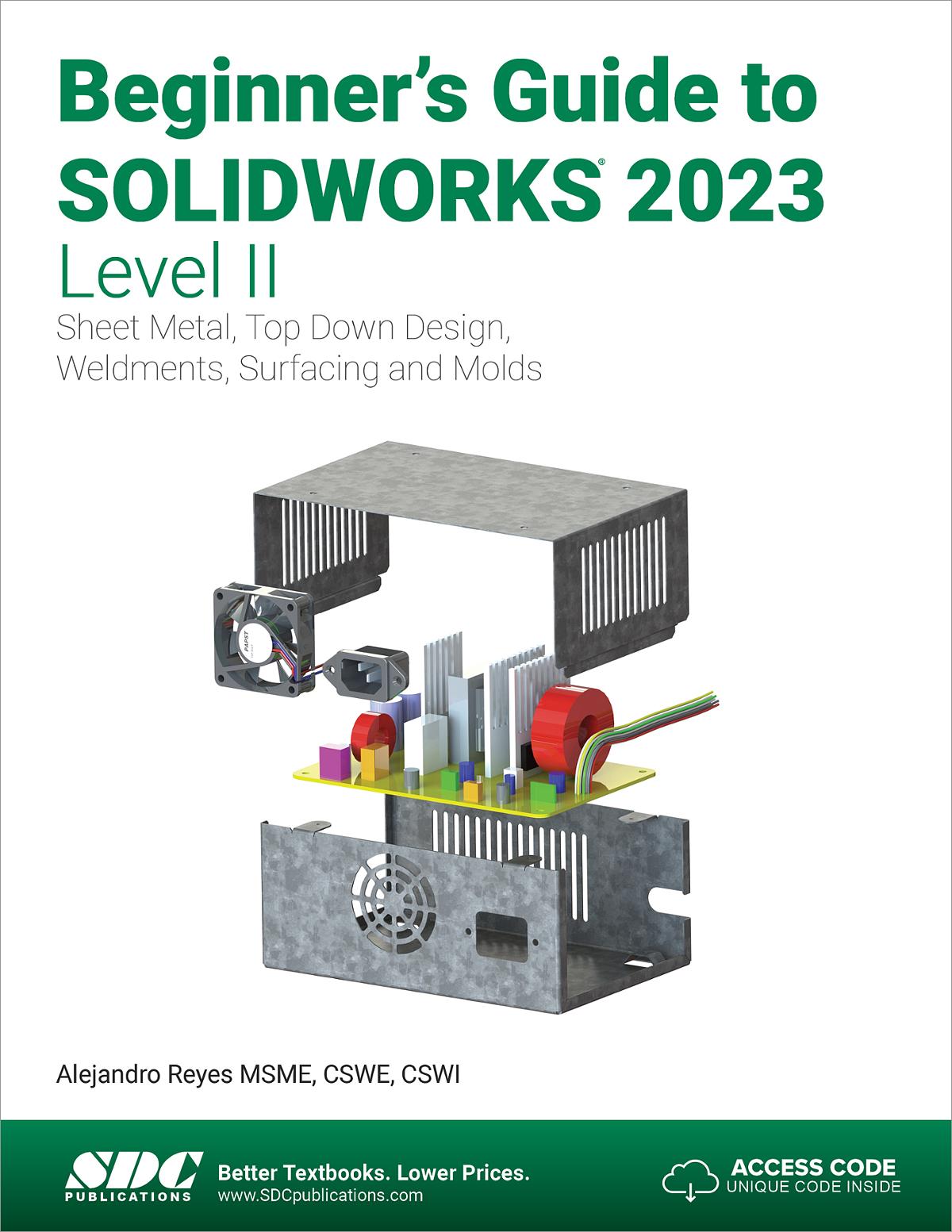 Beginner's Guide To SOLIDWORKS 2023 - Level II, Book 9781630575588 ...