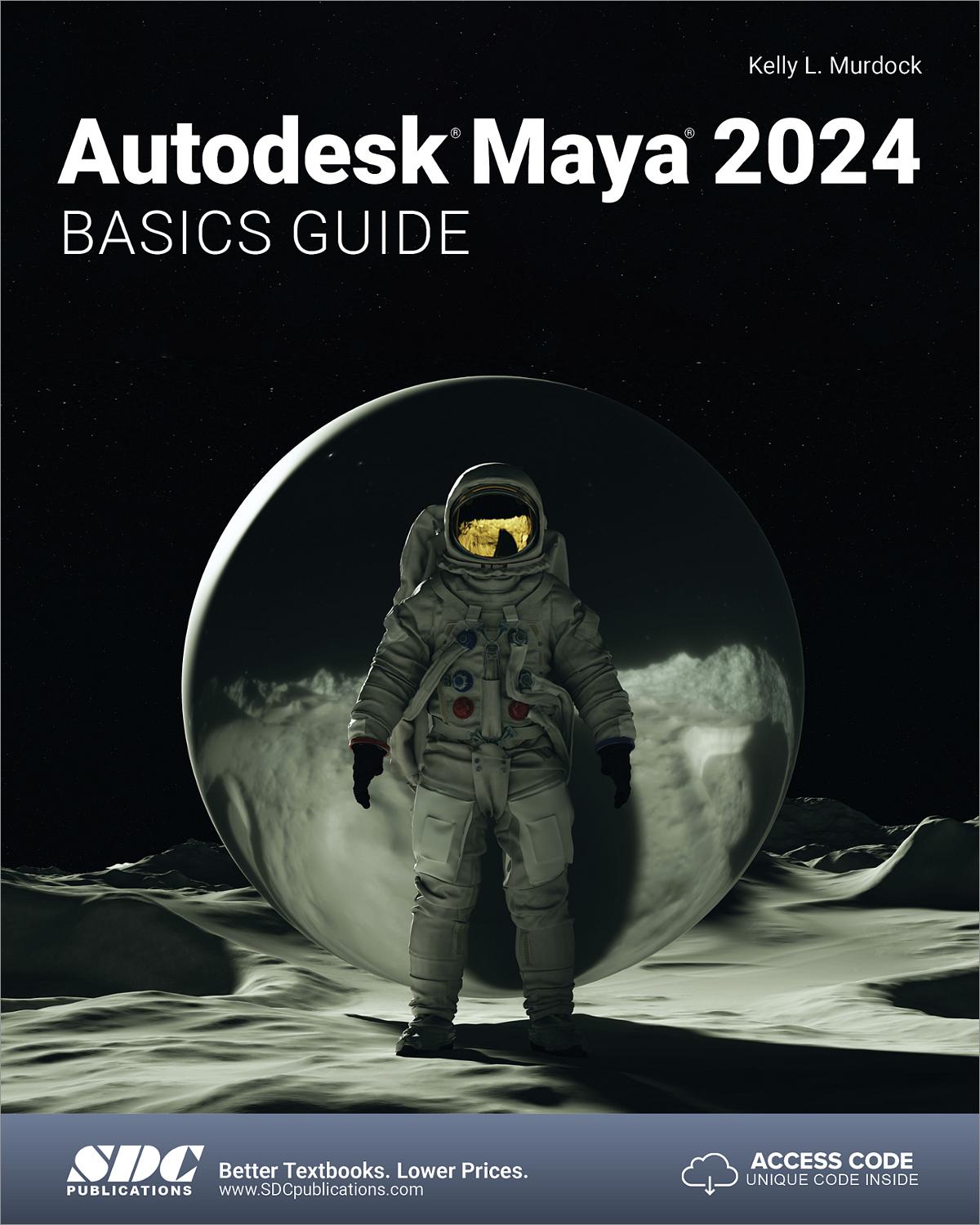 Autodesk Maya 2024 Basics Guide Book 9781630575809 SDC Publications   9781630575809 Bvc3huinkt 