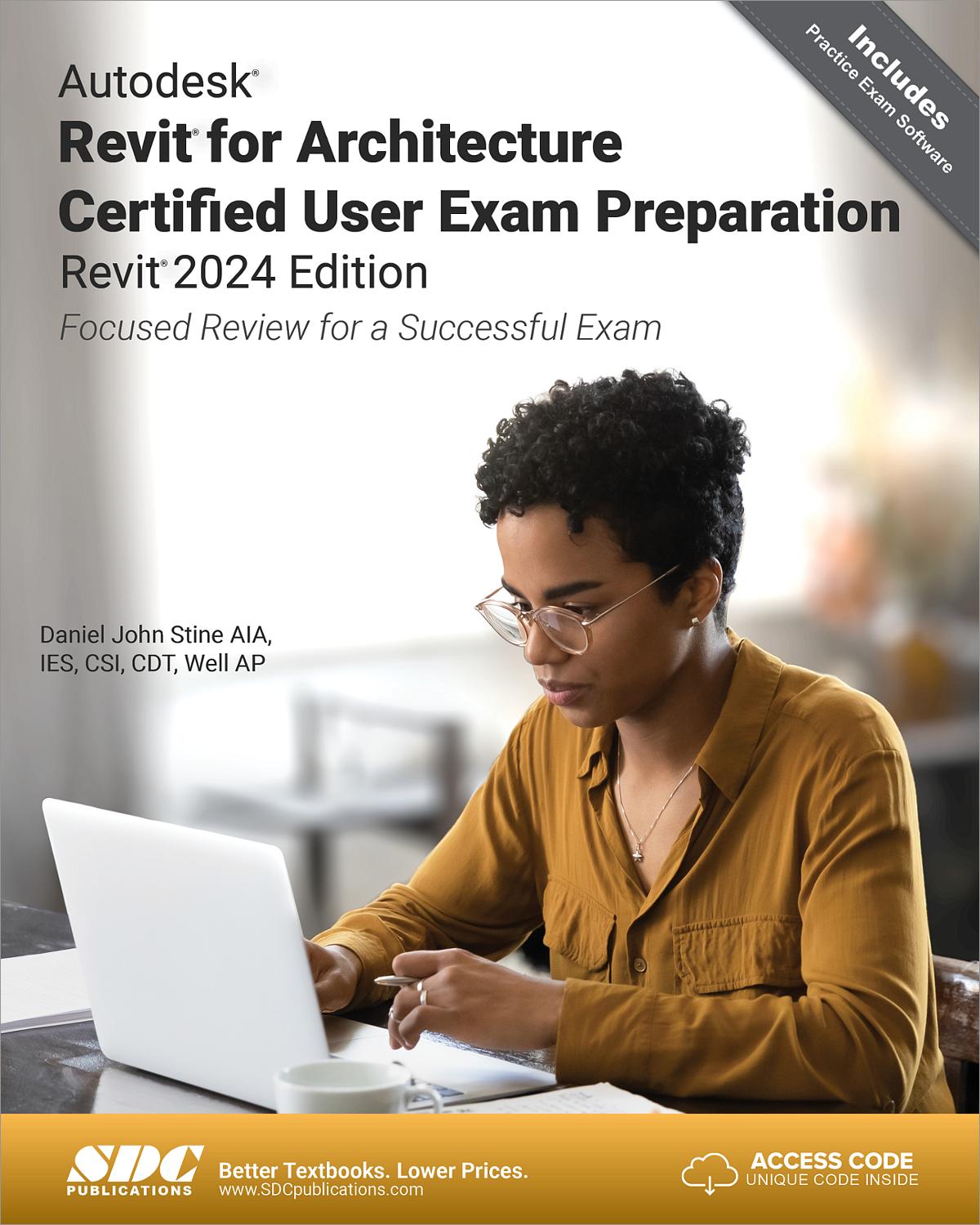 Autodesk Revit for Architecture Certified User Exam Preparation (Revit