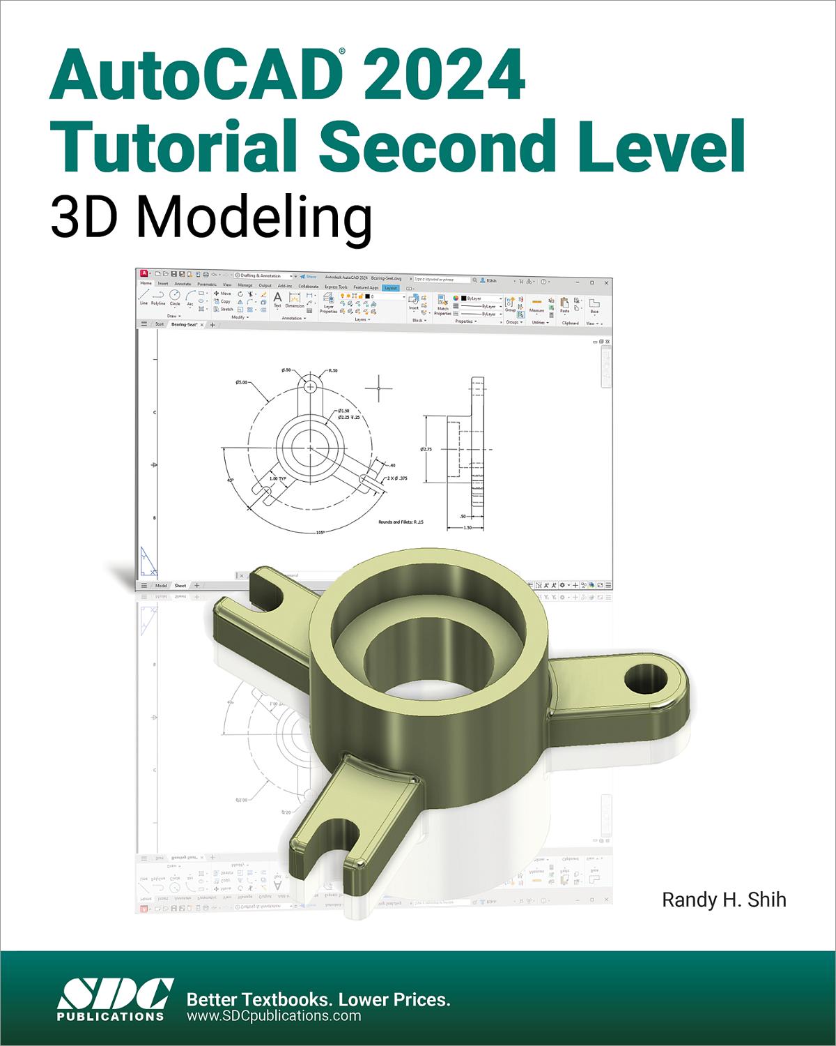 AutoCAD 2024 Tutorial Second Level 3D Modeling Book 9781630576080   9781630576080 51m53duean 