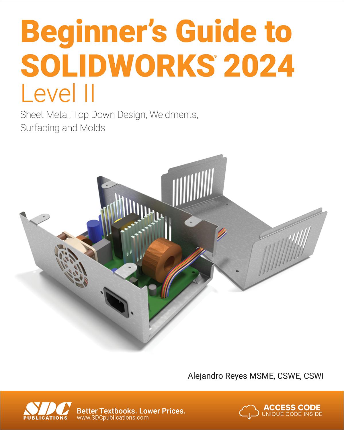 Beginner's Guide to SOLIDWORKS 2024 - Level II, Book 9781630576363 ...
