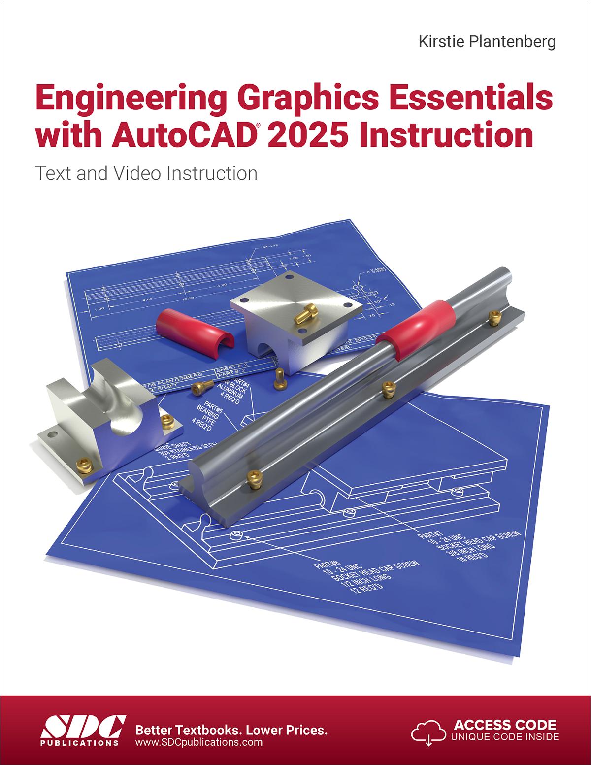 Engineering Graphics Essentials with AutoCAD 2025 Instruction, Book