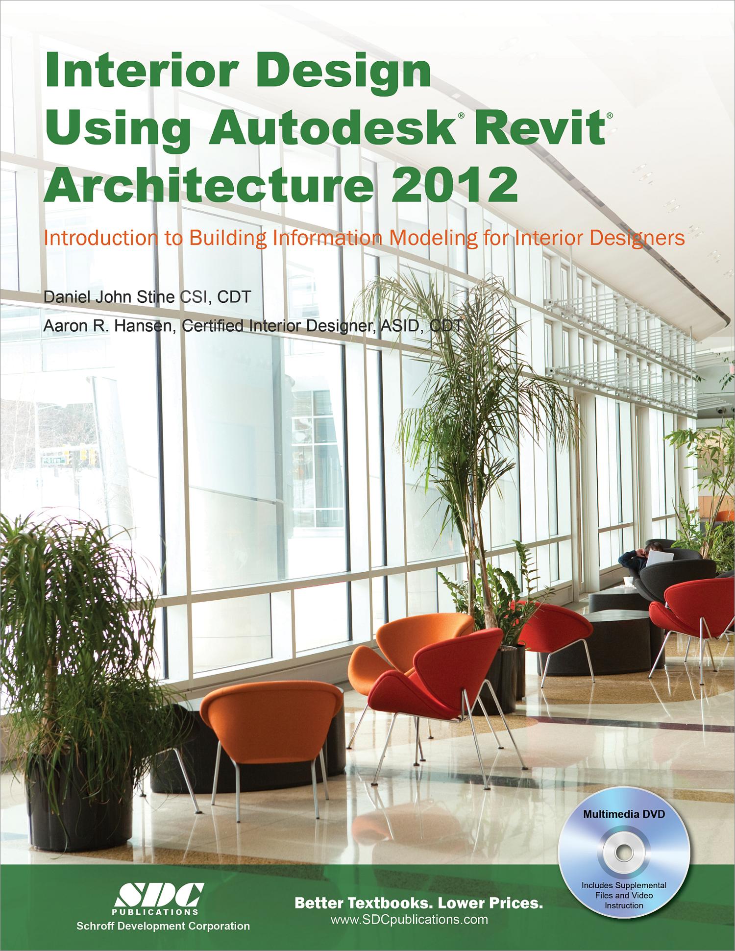 Interior Design Using Autodesk Revit Architecture 2012, Book ...