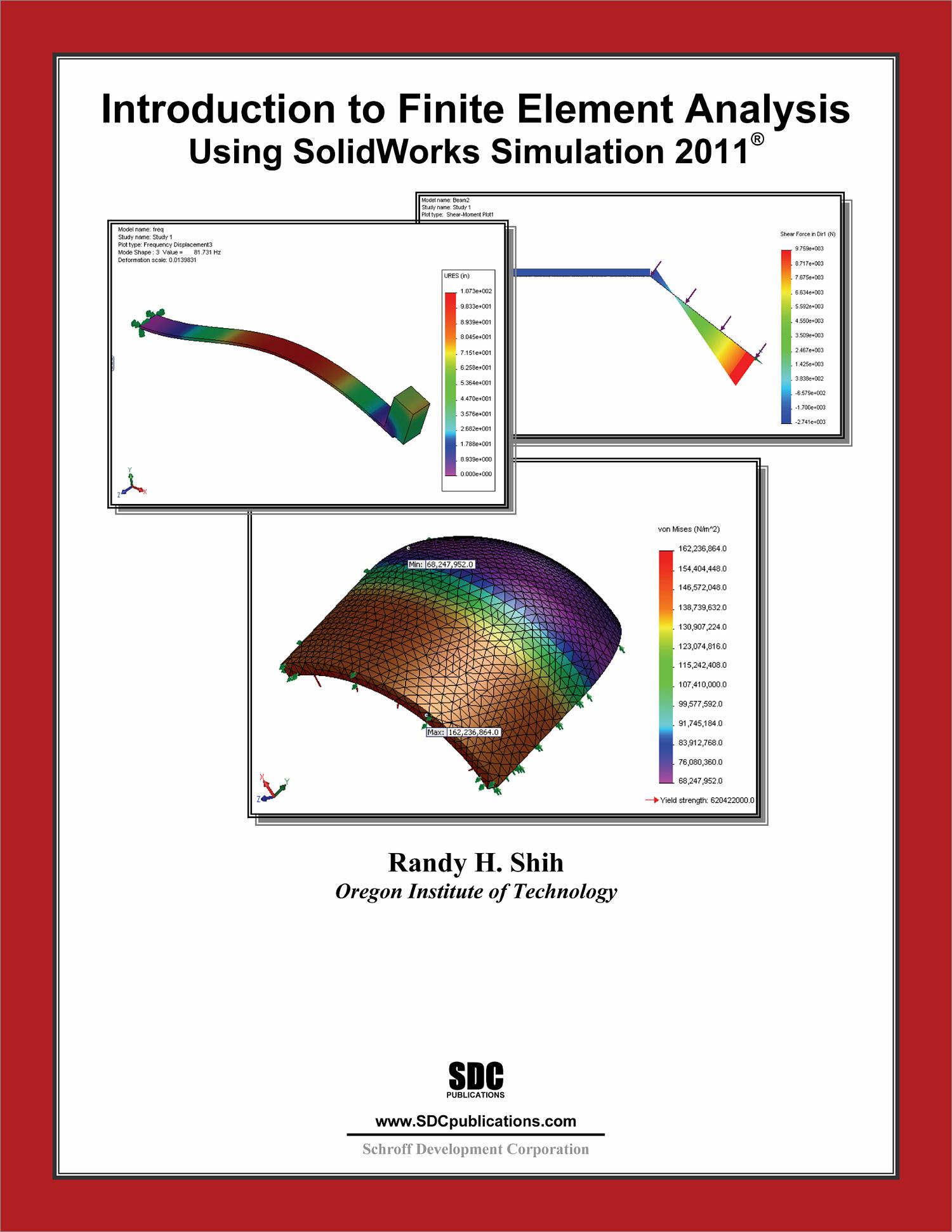 Introduction To Finite Element Analysis Using SolidWorks Simulation ...