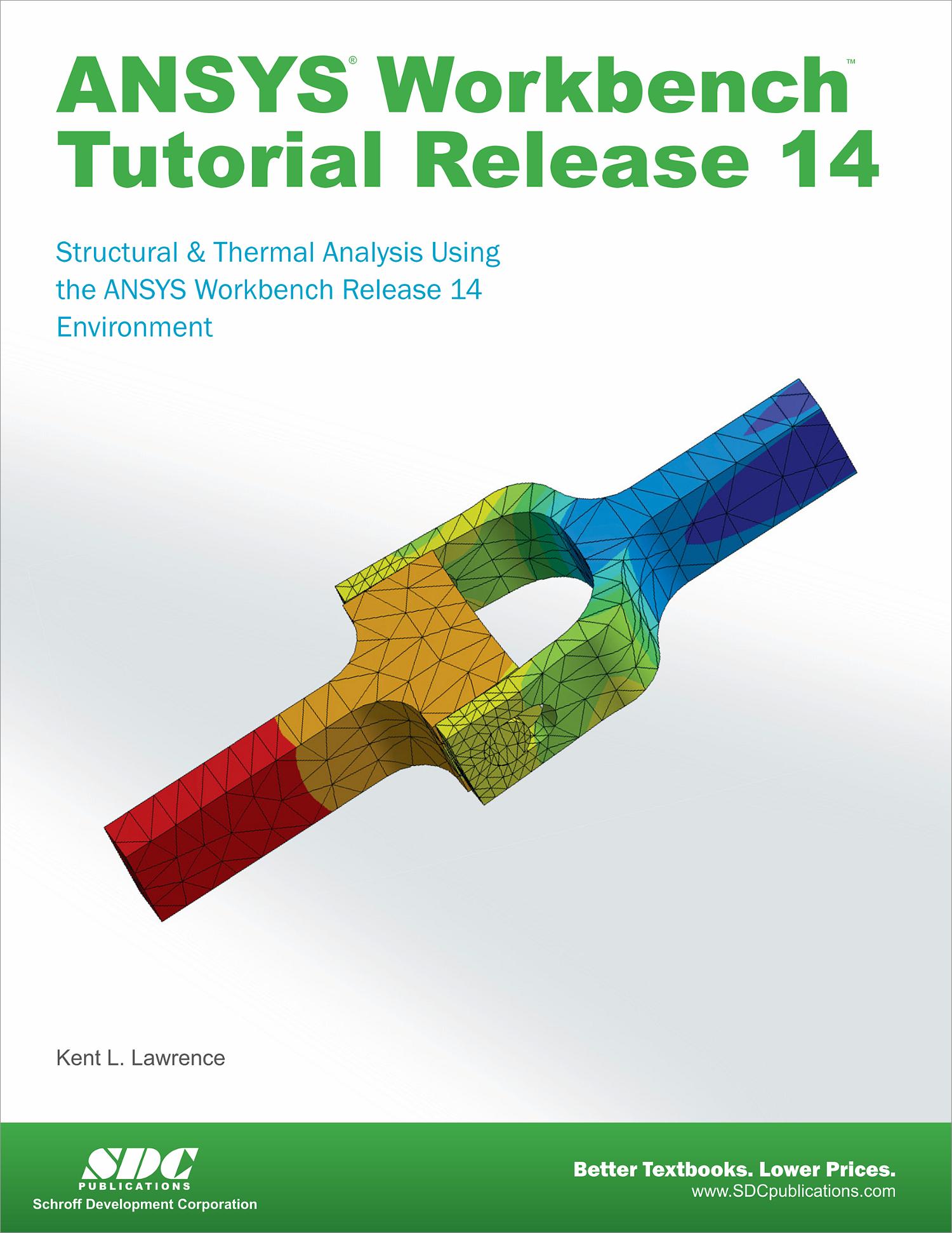 Релиз 14. Ansys workbench. Ansys workbench от SDC publications книга.