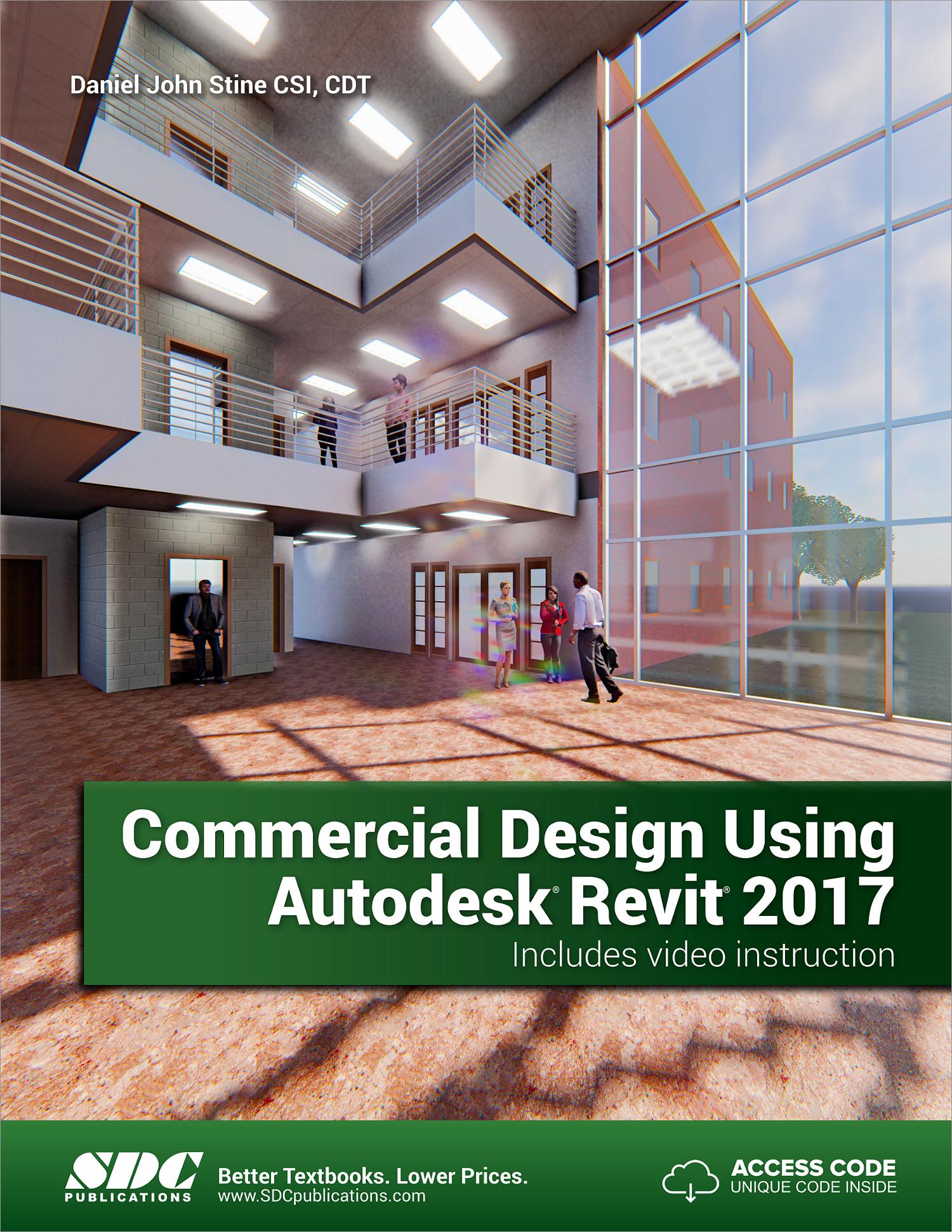 Commercial Design Using Autodesk Revit 2017, Book 9781630570231 SDC