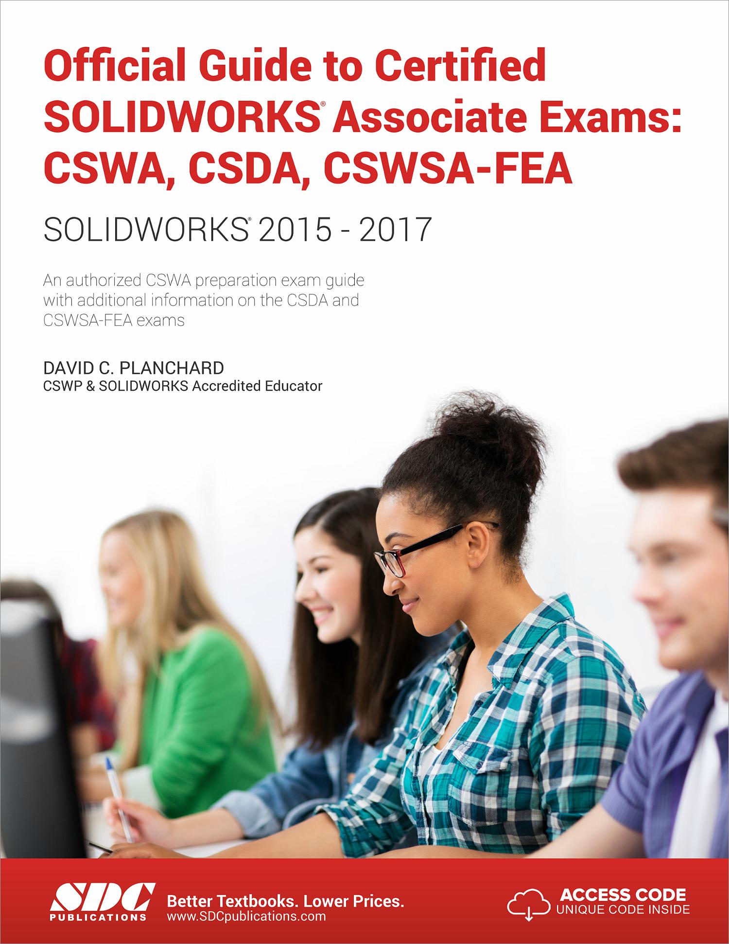 Official Guide To Certified SOLIDWORKS Associate Exams: CSWA, CSDA ...