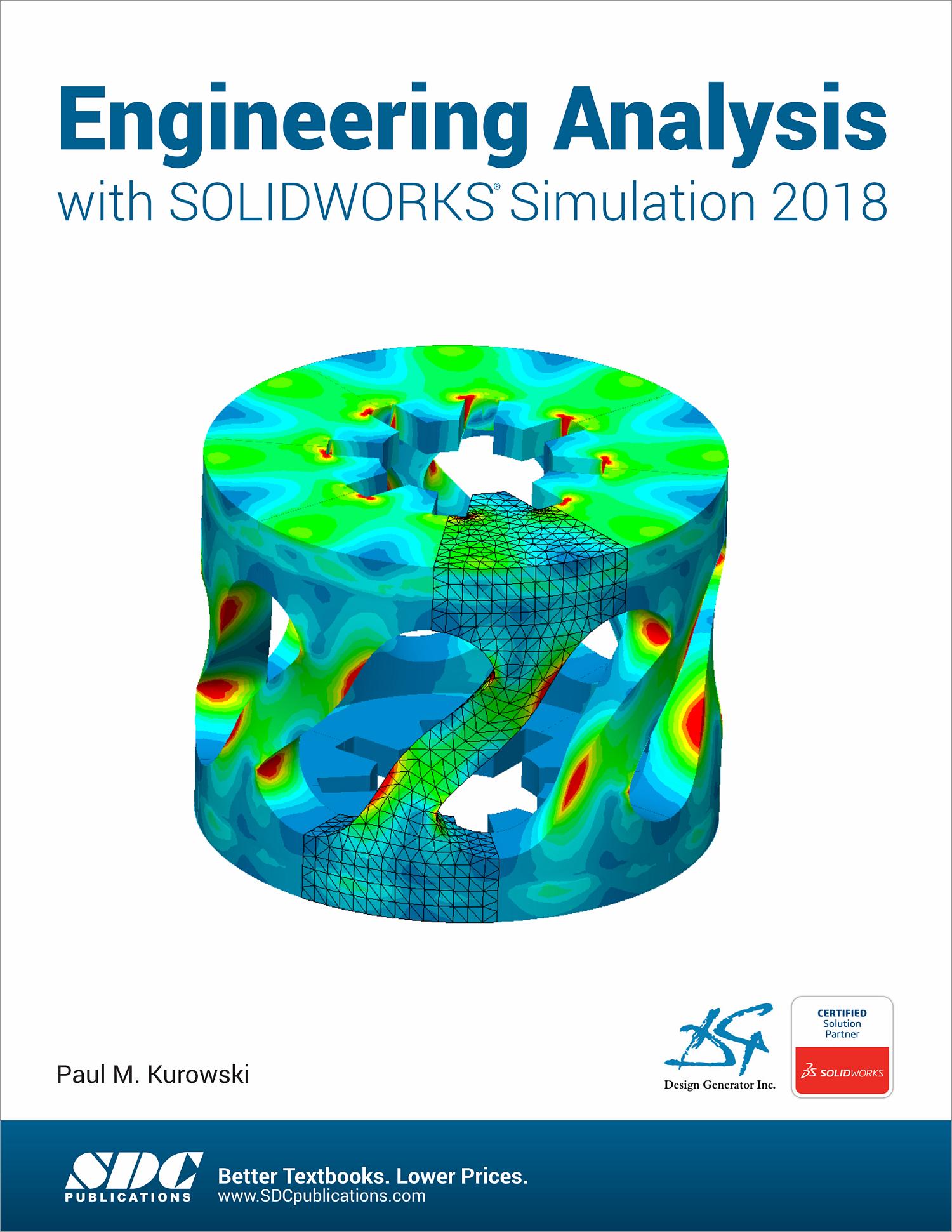 Engineering Analysis with SOLIDWORKS Simulation 2018, Book ...