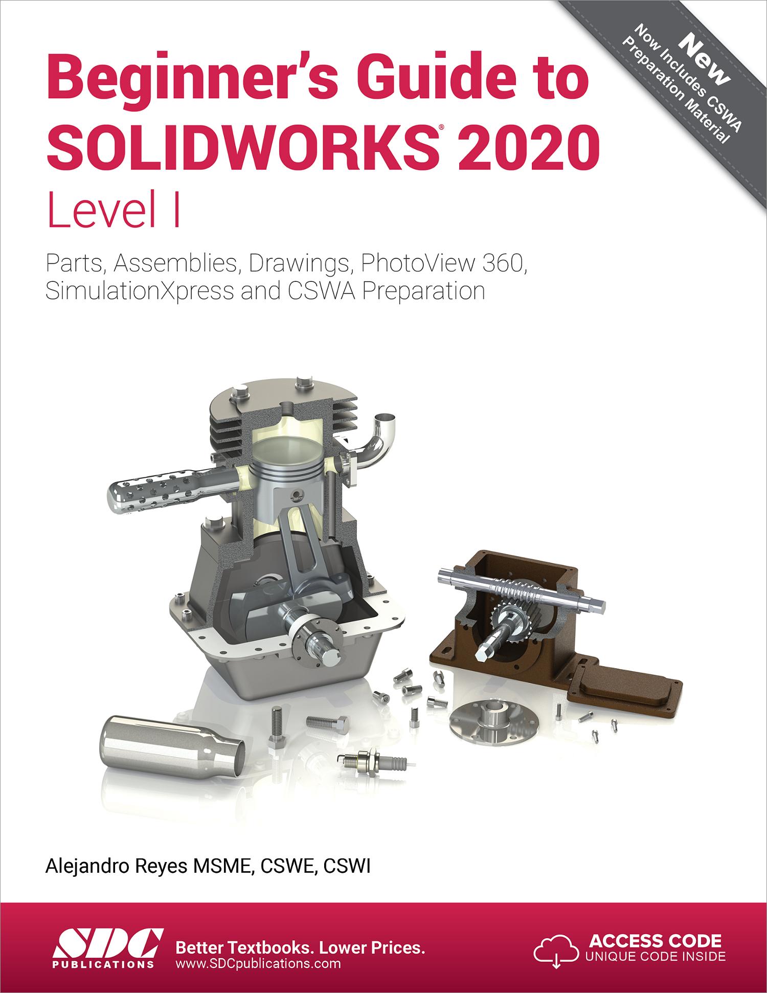 Beginner's Guide To SOLIDWORKS 2020 - Level I, Book 9781630573058 - SDC ...