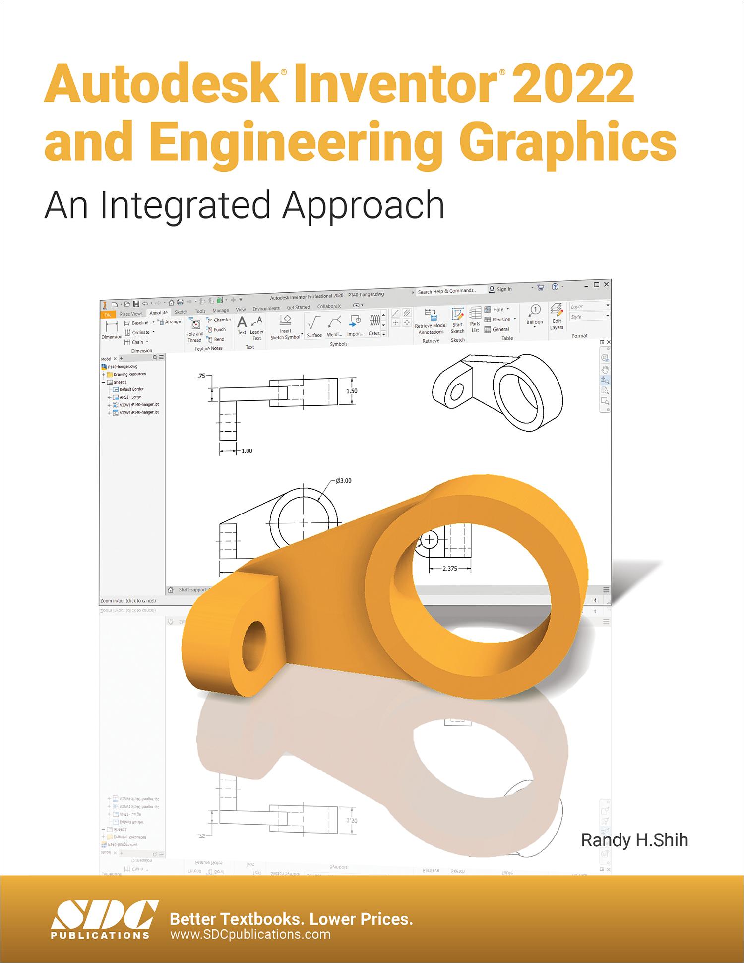 Autodesk Inventor 2022 and Engineering Graphics, Book 9781630574352 ...