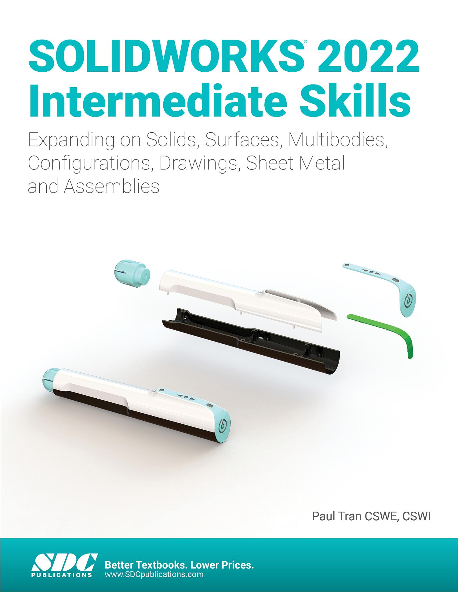 SOLIDWORKS 2022 Intermediate Skills, Book 9781630574703 - SDC Publications