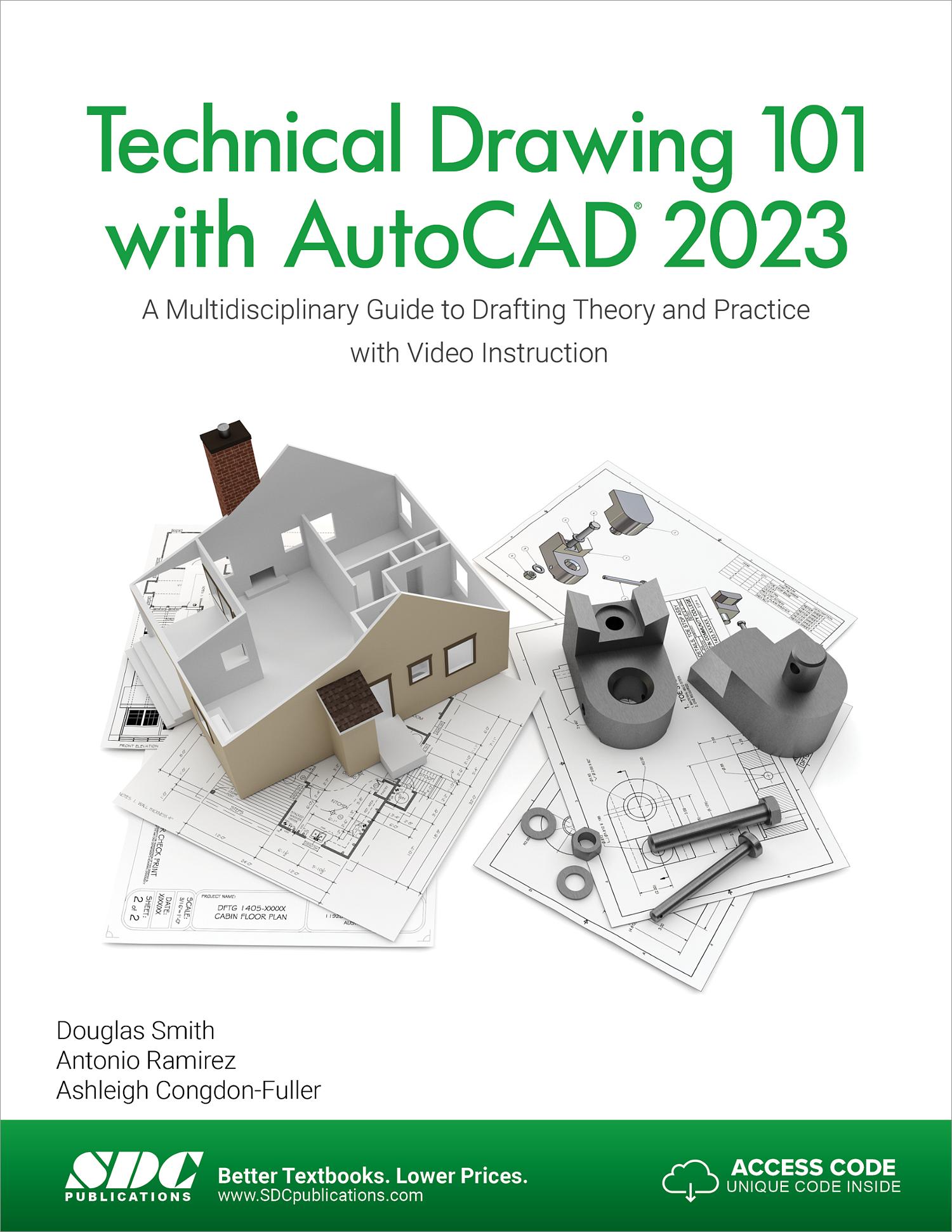 Technical Drawing 101 with AutoCAD 2023, Book 9781630574994 SDC