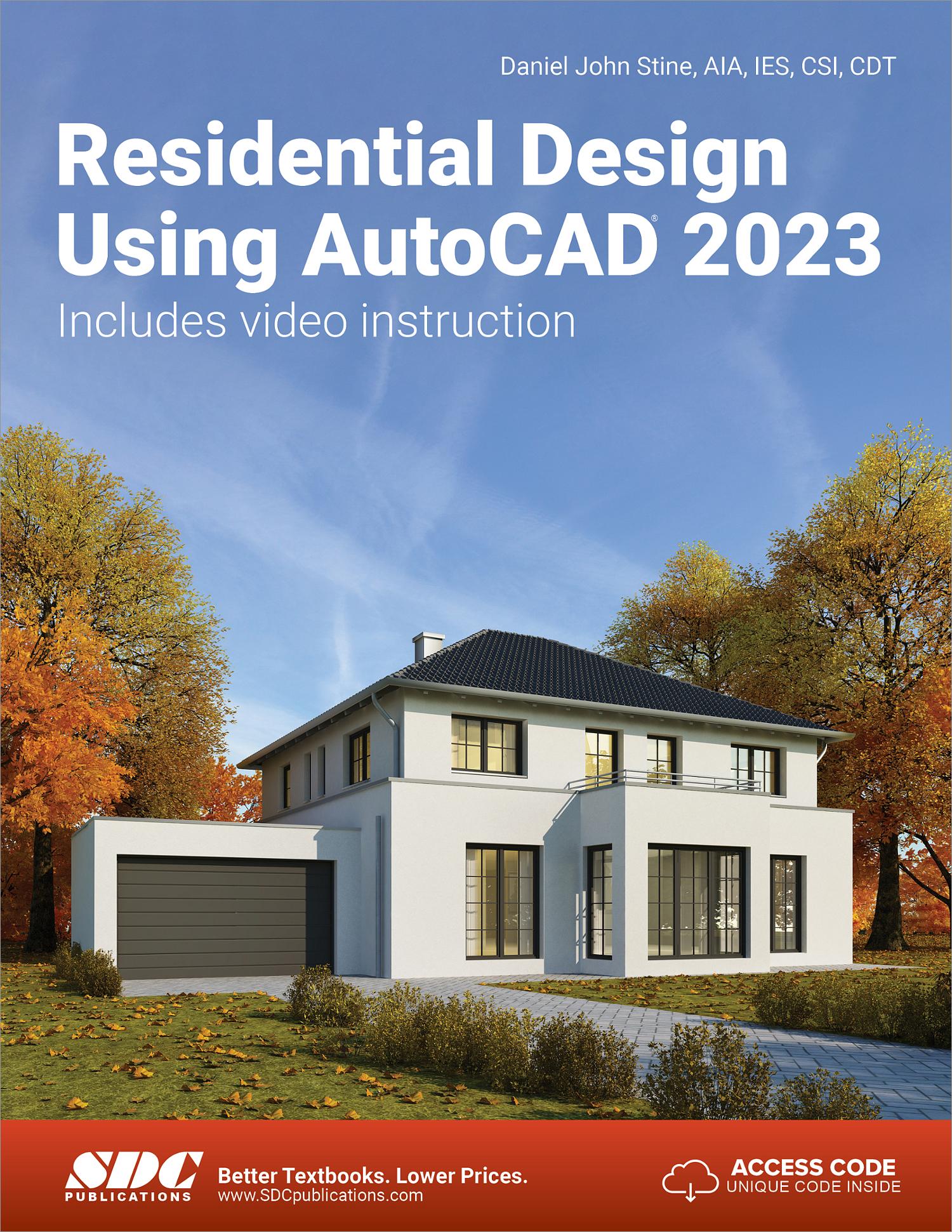 Residential Design Using AutoCAD 2023, Book 9781630575113 SDC