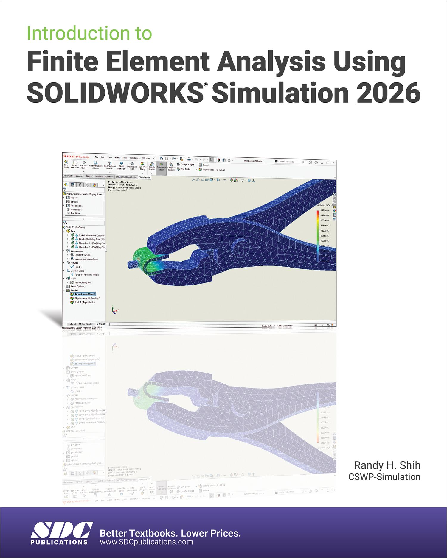 Introduction to Finite Element Analysis Using SOLIDWORKS Simulation ...