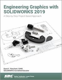 Engineering Graphics With SOLIDWORKS Books & Textbooks - SDC Publications