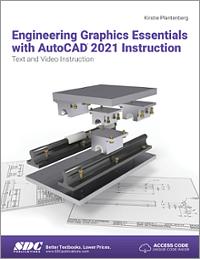 engineering graphics essentials with autocad 2022 instruction