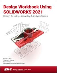 SOLIDWORKS 2021 Books & Textbooks - SDC Publications