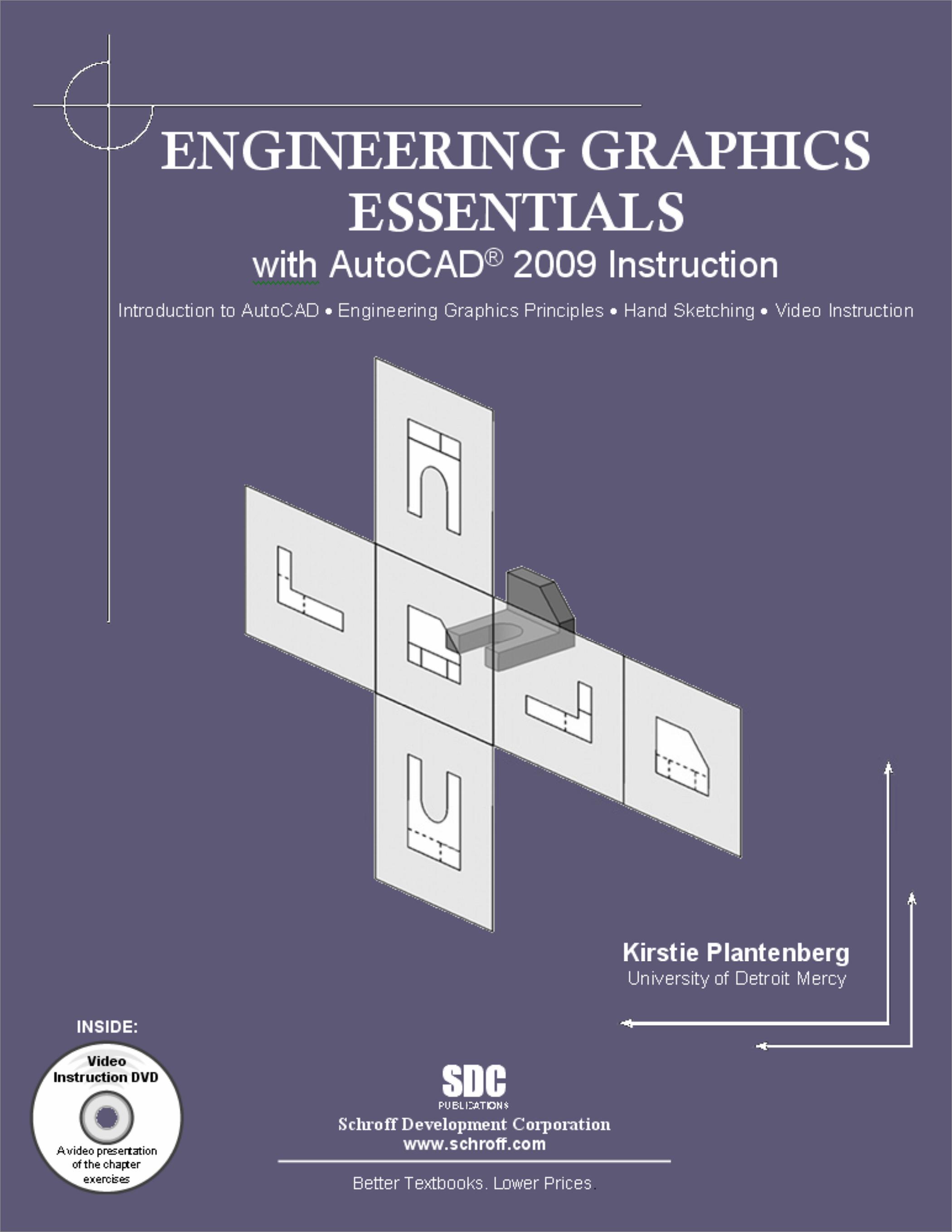 Engineering Graphics Essentials with AutoCAD 2009 Instruction, Book