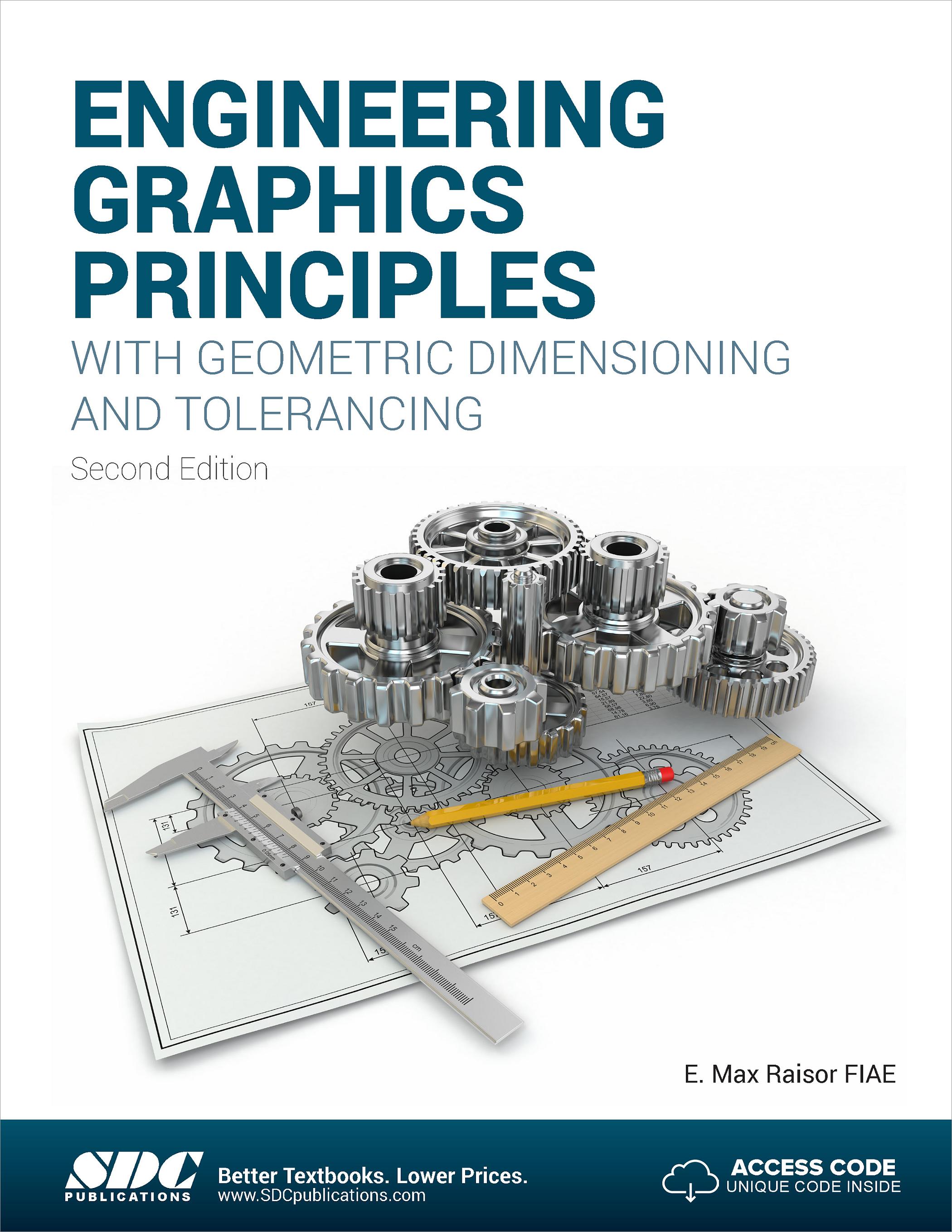 Engineering Graphics Principles With Geometric Dimensioning And