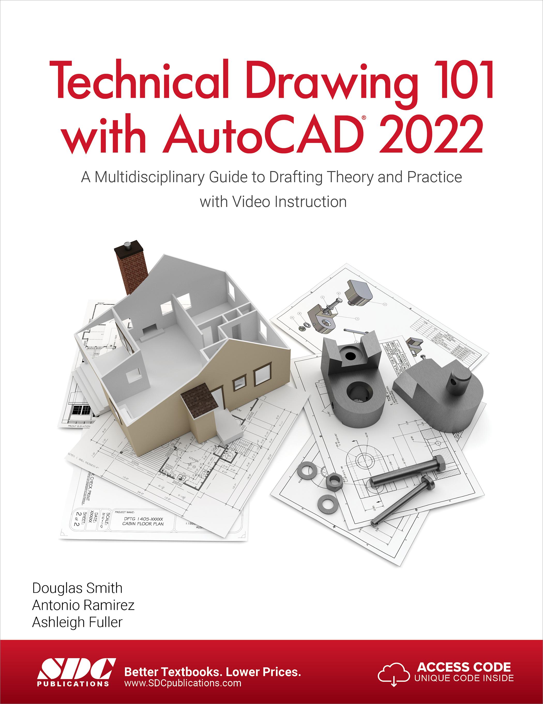 Technical Drawing 101 with AutoCAD 2022, Book 9781630574307 SDC