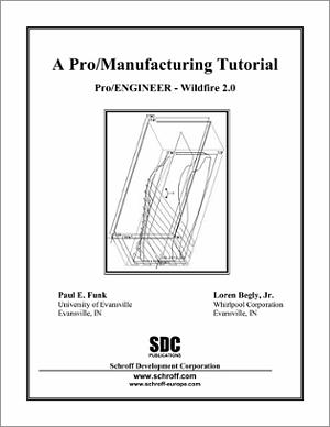 A Pro/Manufacturing Tutorial Wildfire 2.0 book cover