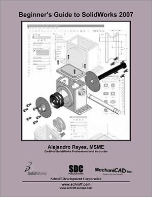 Beginner's Guide to SolidWorks 2007 book cover