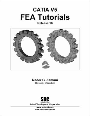 CATIA V5 FEA Tutorials Release 16 book cover