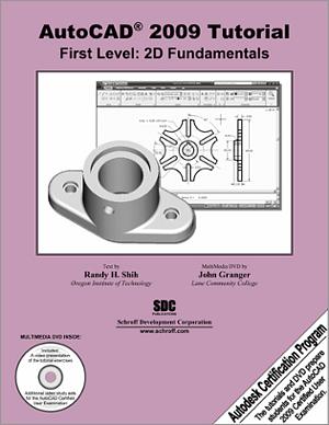 AutoCAD 2009 Tutorial - First Level: 2D Fundamentals book cover