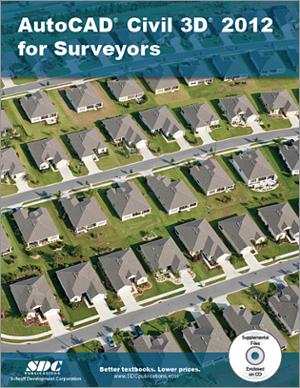 AutoCAD Civil 3D 2012 for Surveyors book cover