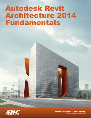 Autodesk Revit Architecture 2014 Fundamentals book cover