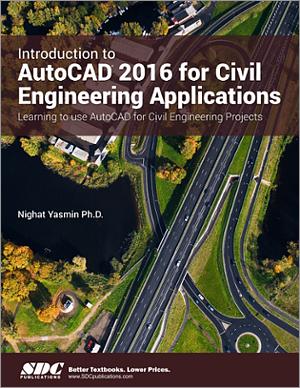 Introduction to AutoCAD 2016 for Civil Engineering Applications book cover