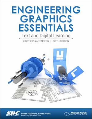 Engineering Graphics Essentials Fifth Edition book cover