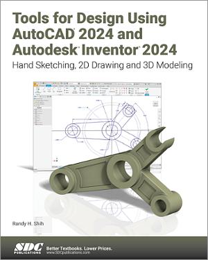 Tools for Design Using AutoCAD 2024 and Autodesk Inventor 2024 book cover