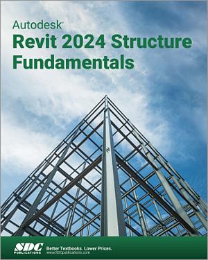 Autodesk Revit 2024 Structure Fundamentals book cover