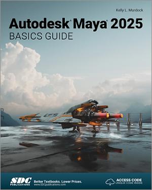 Autodesk Maya 2025 Basics Guide book cover