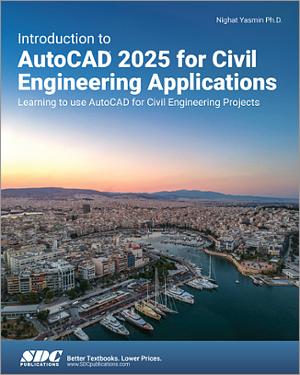 Introduction to AutoCAD 2025 for Civil Engineering Applications book cover