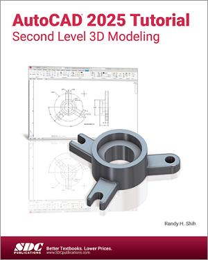 AutoCAD 2025 Tutorial Second Level 3D Modeling book cover
