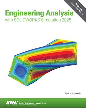 Engineering Analysis with SOLIDWORKS Simulation 2025 book cover