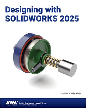 Designing with SOLIDWORKS 2025 book cover