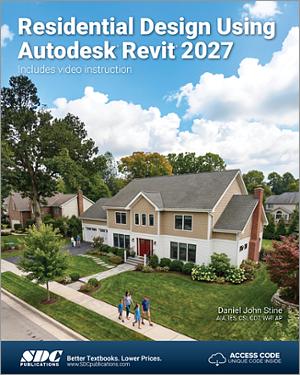 Residential Design Using Autodesk Revit 2027 book cover