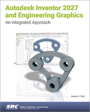 Autodesk Inventor 2027 and Engineering Graphics book cover