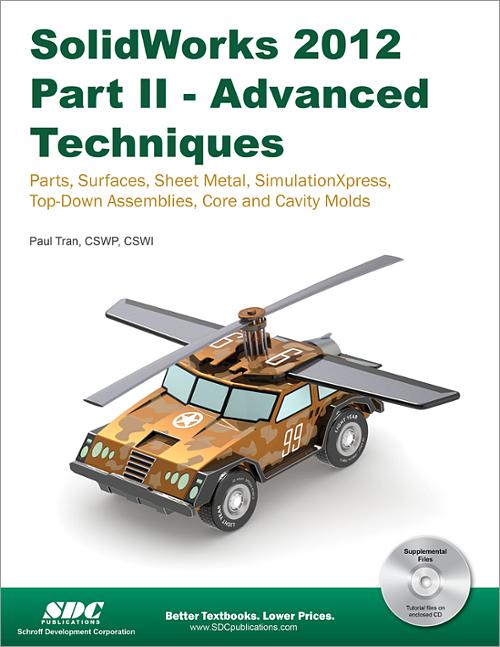 SolidWorks 2012 Part II - Advanced Techniques book cover