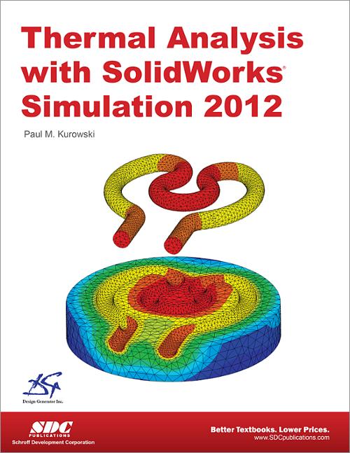 Thermal Analysis with SolidWorks Simulation 2012 book cover