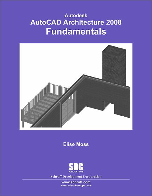 Autodesk AutoCAD Architecture 2008 Fundamentals book cover