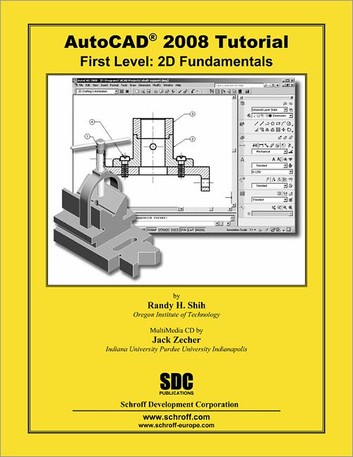 AutoCAD 2008 Tutorial - First Level: 2D Fundamentals book cover