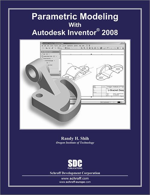 parametric modeling with autodesk inventor 2010