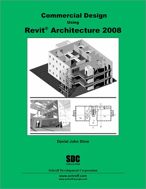 Commercial Design Using Revit Architecture 2008 book cover
