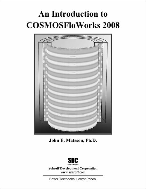 An Introduction to COSMOSFloWorks 2008 book cover